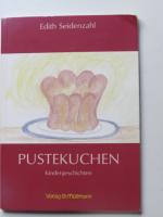 Edith Seidenzahl: Pustekuchen - Kinderge