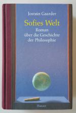 Jostein Gaarder: Sofies Welt - Roman übe Jostein Gaarder: Sofies Welt - Roman übe