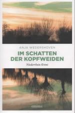 Anja Wedershoven: Im Schatten der Kopfwe Anja Wedershoven: Im Schatten der Kopfwe