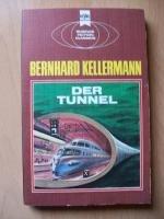 Der Tunnel - Heyne Science Fiction Classics 3311