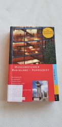 Museumsführer Rheinland- Ruhrgebiet