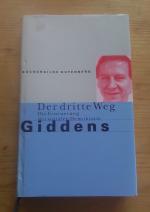 Der dritte Weg • die Erneuerung der sozialen Demokratie