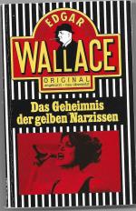 Edgar Wallace: Das Geheimnis der gelben 