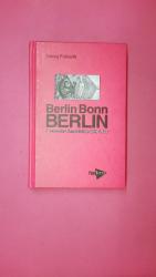 Georg Fülberth: BERLIN - BONN - BERLIN. 