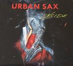 Urban Sax - Inside, Limited Edition, CD & DVD & LP, wie NEU