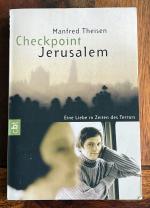 Manfred Theisen: Checkpoint Jerusalem - 