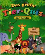 Dr. Anne Scheller: Das große Tier-Quiz f Dr. Anne Scheller: Das große Tier-Quiz f