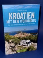 Kroatien mit dem Wohnmobil - Die schönsten Routen von Istrien bis Dubrovnik