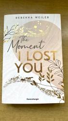 Rebekka Weiler: The moment I lost you