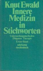 Band 1 und 2: Innere Medizin in Stichworten, Untersuchungsmethoden - Diagnose - Therapie