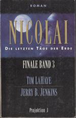 Finale Band 3., Nicolai - Die letzten Tage der Erde