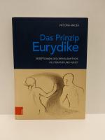 Viktoria Macek: Das Prinzip Eurydike - R