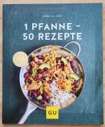 1 Pfanne - 50 Rezepte