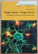 Gerhard Faulstich: Singen lehren – Singe Gerhard Faulstich: Singen lehren – Singe