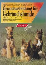 Grundausbildung für Gebrauchshunde