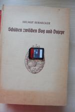 Helmut Bernecker: Schützen zwischen Bug 