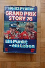 Grand Prix Story 76. Ein Punkt - ein Leben.