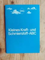 Kleines Kraft- und Schmierstoff-ABC, Aral