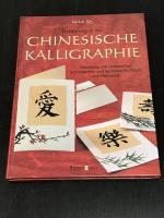 Einführung in die chinesische Kalligraphie