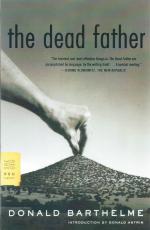 The Dead Father / Donald Barthelme / Taschenbuch / Paperback / Englisch / 2004 / Farrar, Strauss & Giroux-3PL / EAN 9780374529253