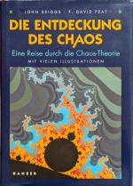 Die Entdeckung des Chaos - Eine Reise durch die Chaos-Theorie