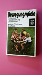 Brinckmann, Andreas; Treeß, Uwe;: BEWEGU Brinckmann, Andreas; Treeß, Uwe;: BEWEGU