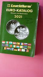 LEUCHTTURM GRUPPE GMBH & CO. KG: EURO-KA LEUCHTTURM GRUPPE GMBH & CO. KG: EURO-KA