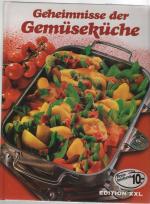 Geheimnisse der Gemüseküche