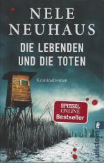 Nele Neuhaus: Die Lebenden und die Toten Nele Neuhaus: Die Lebenden und die Toten