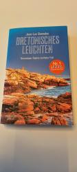 Jean-Luc Bannalec: Bretonisches Leuchten Jean-Luc Bannalec: Bretonisches Leuchten