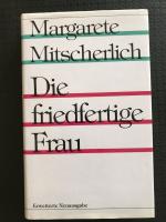 Margarete Mitscherlich: Die friedfertige