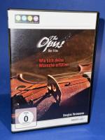 The Opus - Der Film; Wie sich deine Wünsche erfüllen