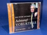 Achtung! VORURTEILE  ( Audio-CD ) - mit Sir Peter Ustinov ; Live-Mitschnitt einer Veranstaltung im Hotel Vier Jahreszeiten in Hamburg im Dezember 2003