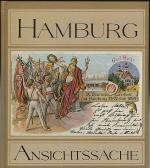 Hamburg Ansichtssache - Die alte Hansestadt, ins Gerede gebracht von vielen berühmten Leuten