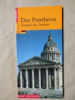 Der Pantheon. Tempel der Nation.