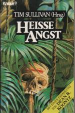 Tim Sullivan (Hg): Heisse Angst (Horrorg