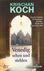 Krischan Koch: Venedig sehen und stehlen Krischan Koch: Venedig sehen und stehlen