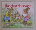 Hanna Helwig: Häschen Naseweis