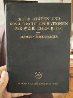 Hermann Biesenberger: Deformitäten und k