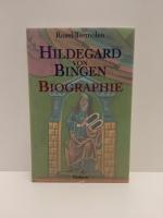 Hildegard von Bingen - Biographie