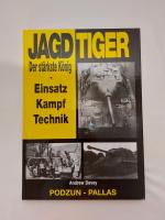 Jagdtiger Der stärkste König Einsatz Kampf Technik