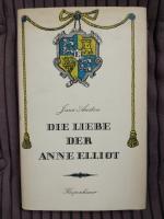 Jane Austen: Die Liebe der Anne Elliot. 