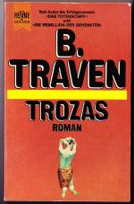 B Traven: Trozas
