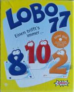 LOBO 77 - Einen trifft
