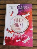 Poppy J. Anderson: Nur ein Funke Poppy J. Anderson: Nur ein Funke