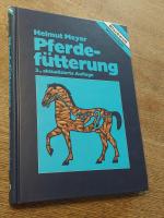 Helmut Meyer: Pferdefütterung Helmut Meyer: Pferdefütterung