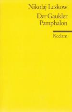 Leskov, Nikolaj S: Der Gaukler Pamphalon Leskov, Nikolaj S: Der Gaukler Pamphalon