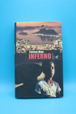 Patricia Melo: Inferno Patricia Melo: Inferno