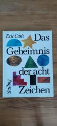 Das Geheimnis der acht Zeichen - ein Spiel-Bilder-Buch