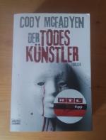 Cody Mcfadyen: Der Todeskünstler Cody Mcfadyen: Der Todeskünstler